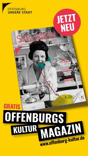 Stadt Offenburg Ankündigung für das neue Salmen-Magazin Nr. 15